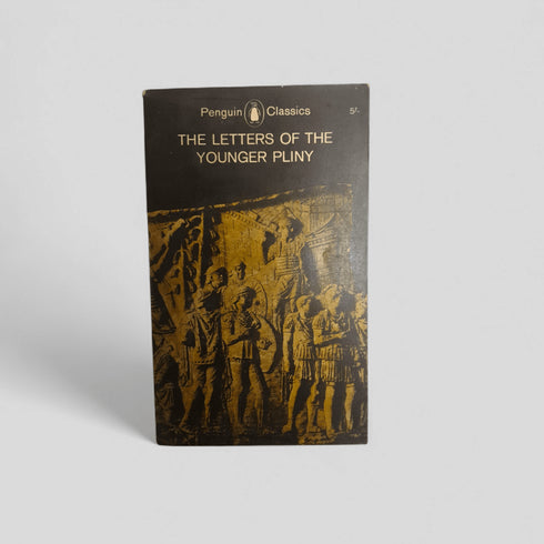 The Letters of the Younger Pliny - Books Worth Keeping